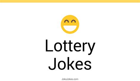 lottery jokes one liners|Lottery Jokes: Have a Laugh with These Fun and Witty Quips.